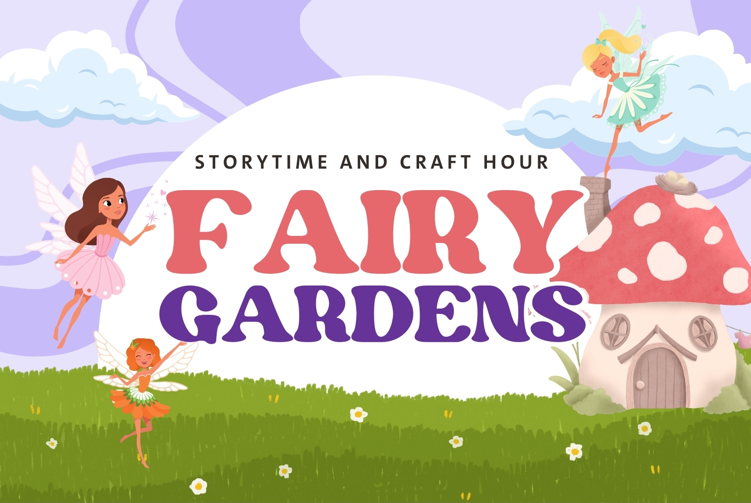 Storytime and Craft Hour: Fairy Gardens